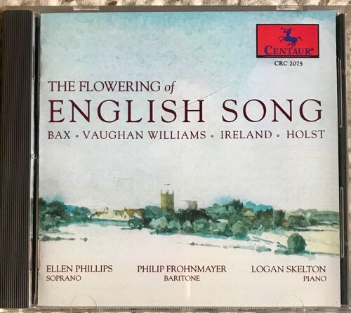 The Flowering Of English Song - Songs And Duets By English Composers