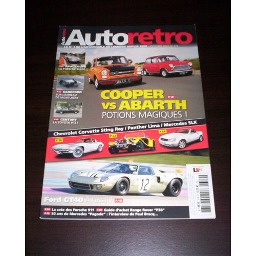 Auto Rétro N° 379 - Ford Gt 40 - Corvette Sting Ray - Mini Cooper Mkii - A 112 Abarth 58 Hp...