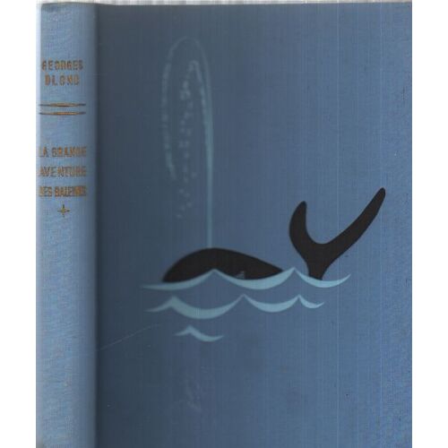 La Grande Aventure Des Baleines