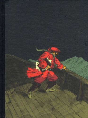 Isaac Le Pirate ( Tome 1 ) : " Les Amériques " ( Édition Limitée, À Dos Toilé, Réalisée À L'occasion Des 10 Ans D'existence De La Collection " Poisson Pilote " )