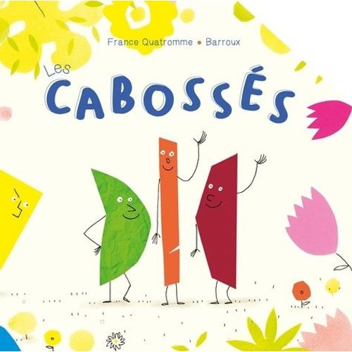 Les Cabossés