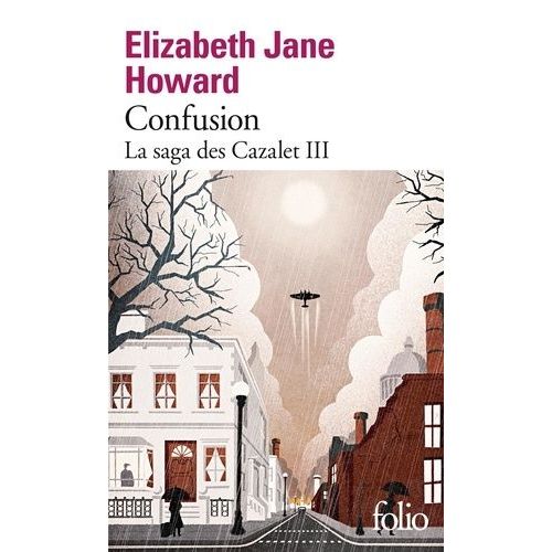La Saga Des Cazalet - Tome 3 - Confusion
