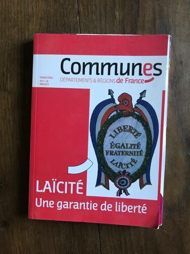 Communes Départements & Régions De France - Laïcité Une Garantie De Liberté