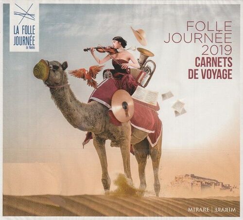La Folle Journée De Nantes 2019 Cd Carnets De Voyage (Dvorak, Saint-Saens, Mozart, Chopin, Piazzolla, Mendelssohn...)