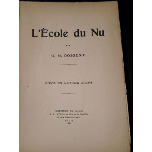 L'ecole Du Nu Piece En Quatre Actes