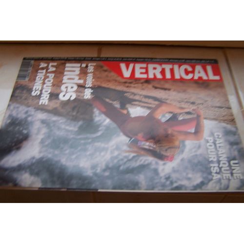 Vertical  N° 33 : Une Callanque Pour Isa La Voie Des Indes La Poudre À Tignes