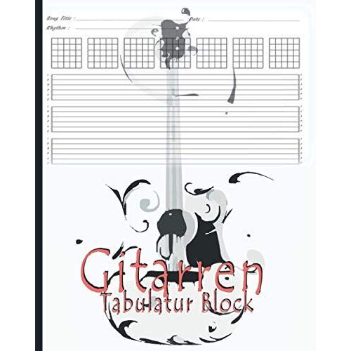 Gitarren Tabulatur Blok: Notizbuch Für Musiker Zum Selberschreiben | Leeres Gitarrentabulaturbuch Für Musikkomposition Und Songwriting | Tabulaturlinien Und Akkorddiagrammen