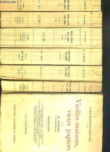 Vieilles Maisons, Vieux Papiers - Paris Revolutionnaire - 6 Tomes - De La 1ere A La 6eme Serie.