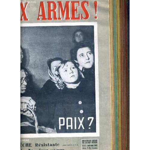Aux Armes ! - N°11 - Aout-Sept. 1945 - Bulletin De Liaison Des Forces Francaises De L'interieur De La 1ere Region F.F.I.