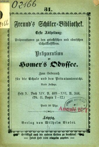 Freund's Schüler-Bibliothek, Präparation Zu Homer's Odyssee, Nr. 31