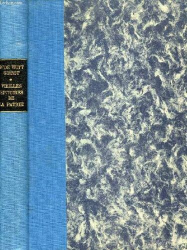 Vieilles Histoires De La Patrie