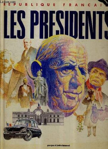Republique Francaise - Les Presidents.