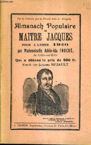 Almanach Populaire De Maitre Jacques Pour L'annee 1940 .