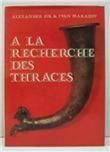 À La Recherche Des Thraces