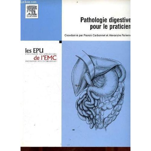 Pathologie Digestive Pour Le Praticien