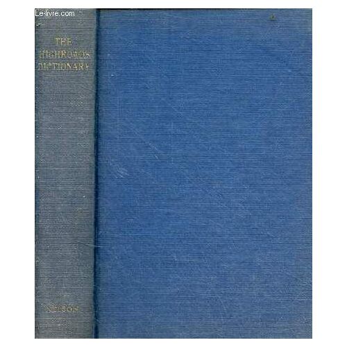 Highroads Dictionary Pronouncing & Etymological - Revised Edition.
