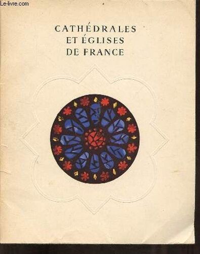 Cathédrales Et Églises De France.