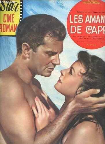Star Ciné Roman N°122 7e Année 1er Janvier 1962 - Les Amants De Capri Gabriele Ferzetti, Constance Smith.