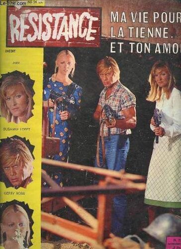 Résistance Photos-Roman N°21 Novembre 1971 - Ma Vie Pour La Tienne Et Ton Amour Avec Susanne Loret, Gerry Ross, Thea Fleming.