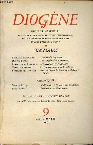 Diogène N°9 1955 - L Esprit Du Paganisme Par Raffaele Pettazzoni - Les Annales De L Humanité Par Daryll Forde - L Entraîneur Et L Ajusteur Par Bertrand De Jouvenel - Le Bouleversement De L Histoire(...)