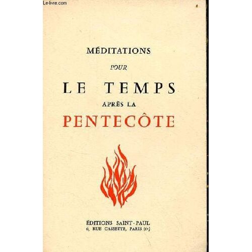 Méditations Pour Le Temps Après La Pentecôte.