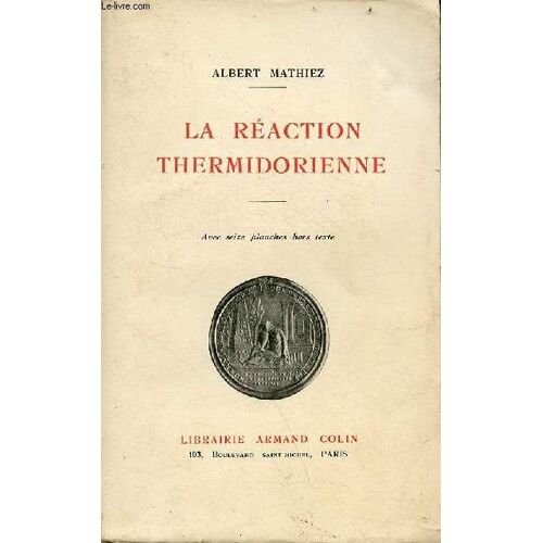 La Réaction Thermidorienne.