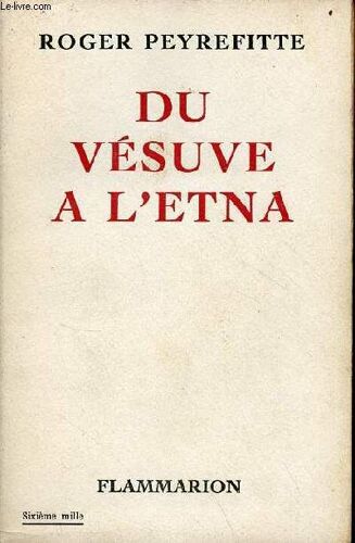 De Vésuve À L Etna.