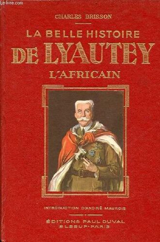 Lyautey L Africain.