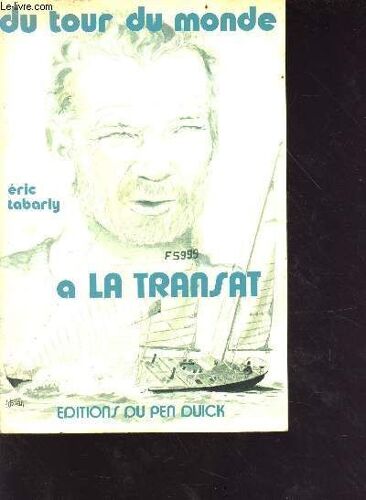 Du Tour Du Monde À La Transat