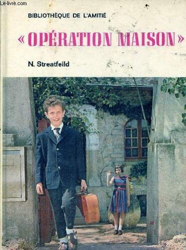Opération Maison - Collection Bibliothèque De L Amitié Vocation