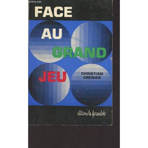 Face Au Grand Jeu