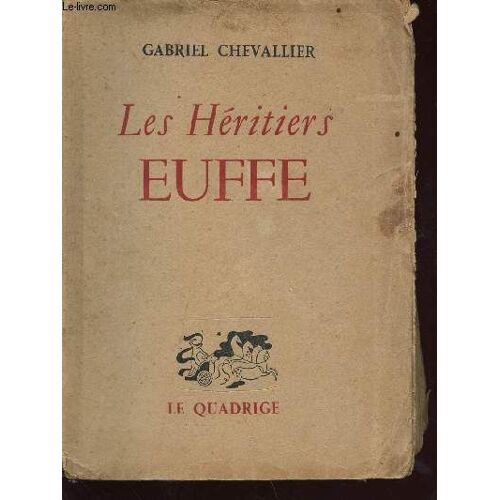 Les Héritiers Eufffe