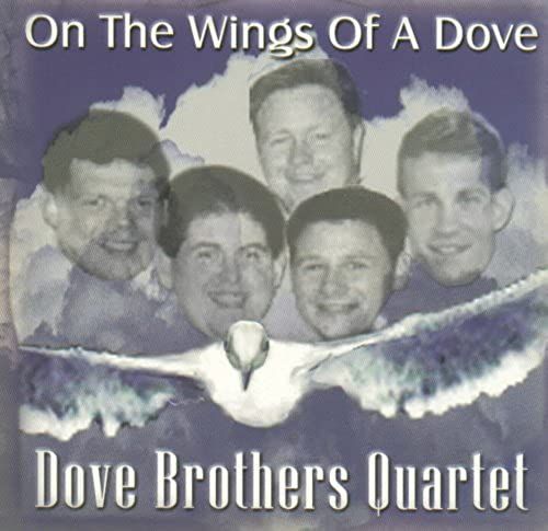 On The Wings Of A Dove