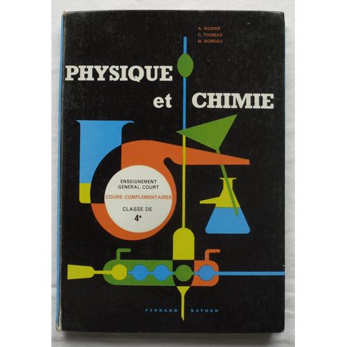 Physique Et Chimie - Classe De Quatrième (4è, 4ème, 4 È, Ème, Ième).