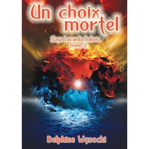 Un Choix Mortel
