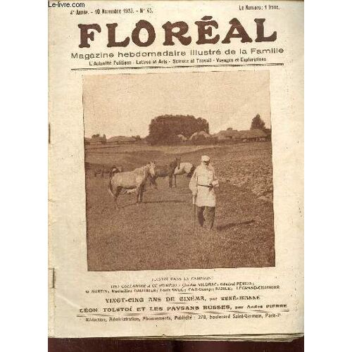 Floréal, 4e Année, N°45 (10 Novembre 1923) : L Instruction Civique (Georges Guy-Durand) / Onze Novembre (Legrand-Chabrier) / Pour Le Home (Mireille Bringer) / Légendes Révolutionnaires (G. Martin) /(...)
