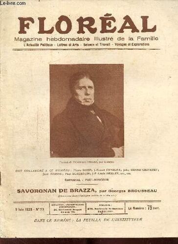 Floréal, N°23 (9 Juin 1923) : L Artillerie Meurtrière (J. Paul-Boncour) / Que Devient Le Tolstoïsme En Russie ? (André Pierre) / Daumier Et Gavarni (J.-F.-Louis Merlet) / Senlis (Ménalque) / Savorgnan(...)
