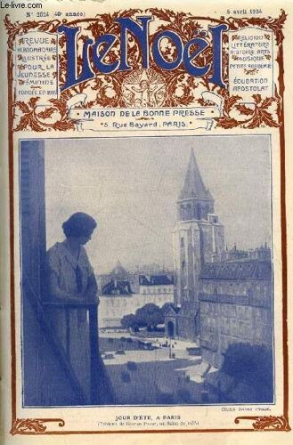 Le Noël N° 2024 - Ex Ore Infantum, La Sainte Tunique D Argenteuil Par Roland Gosselin, Fra Angelico Par Maurice Villain, La Mère Jacoulet Par J. Riondel, Le Peintre Amédée Buffet Par C. Baussan(...)