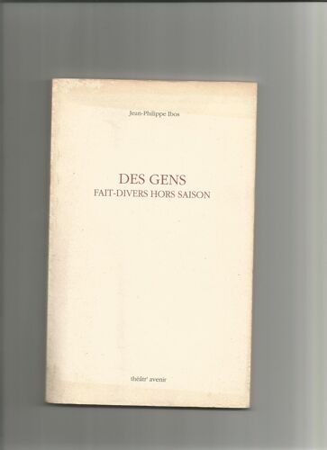 Des Gens Fait-Divers Hors Saison