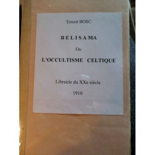 Bosc, E: Belisama. L'occultismo Celtico