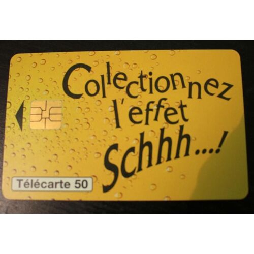 Telecarte 50 Schweppes Collectionnez L'effet Schhh ! 