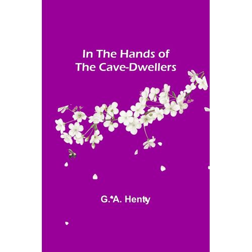 In The Hands Of The Cave-Dwellers