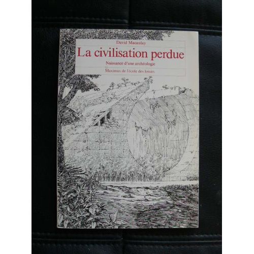 La Civilisation Perdue