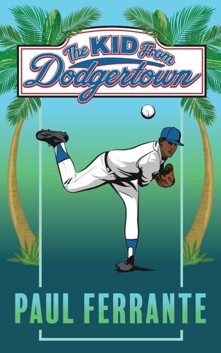 The Kid From Dodgertown