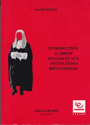 Introduction Au Droit Anglais Et Aux Institutions Britanniques