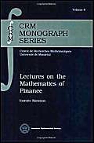 Lectures On The Mathematics Of Finance