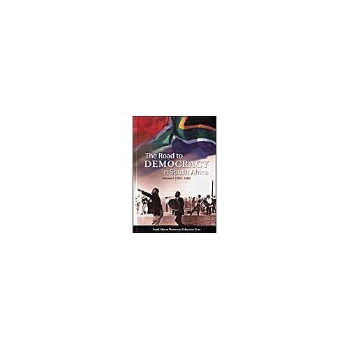 The Road To Democracy In South Africa: Volume 2 (1970-1980)