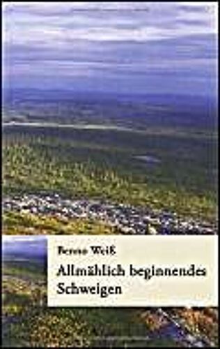 Allmählich Beginnendes Schweigen