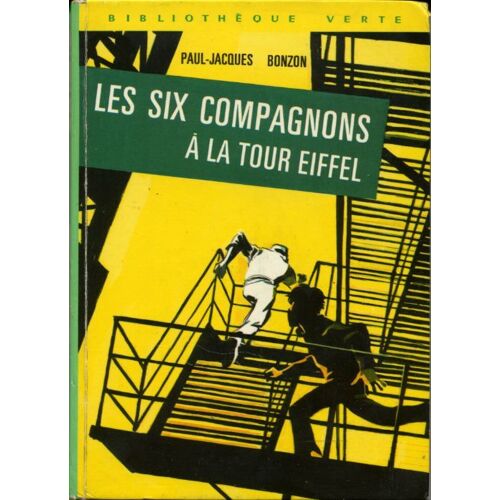 Les Six Compagnons À La Tour Eiffel, Ill. M. Paulin