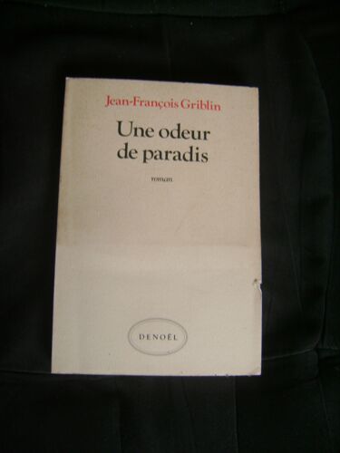 Une Odeur De Paradis